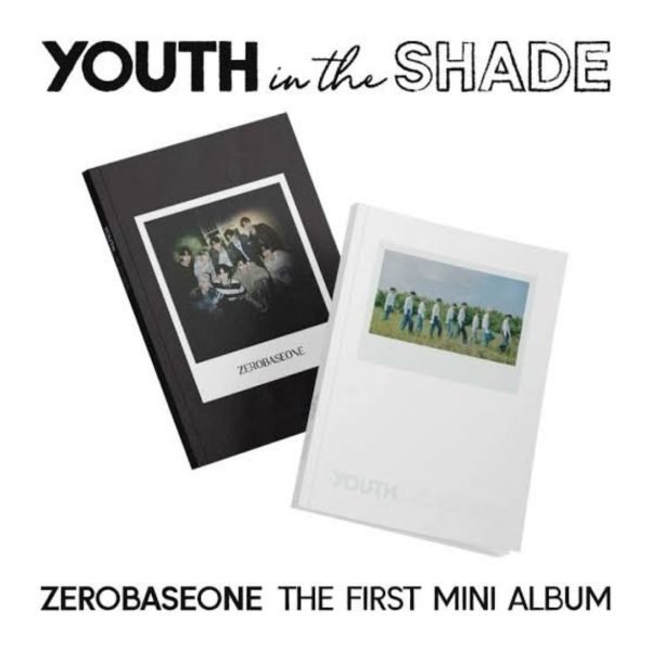 ZEROBASEONE - 1ST MINI ALBUM "YOUTH IN THE SHADE"