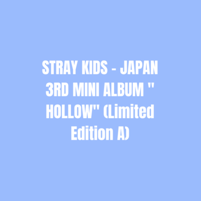 STRAY KIDS - JAPAN 3RD MINI ALBUM " HOLLOW" (Limited Edition A)