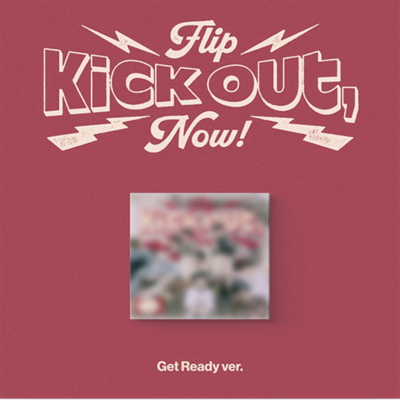 KickFlip - [Kick Out, Flip Now!] digipack