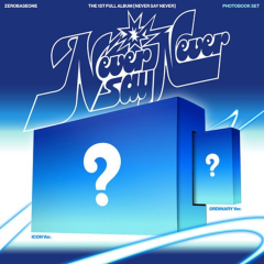 ZEROBASEONE – The 1st Full Album "NEVER SAY NEVER" (PHOTOBOOK Ver.)