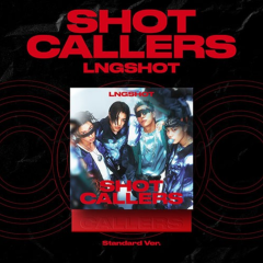 LNGSHOT – EP "SHOT CALLERS" (Standard Ver.)